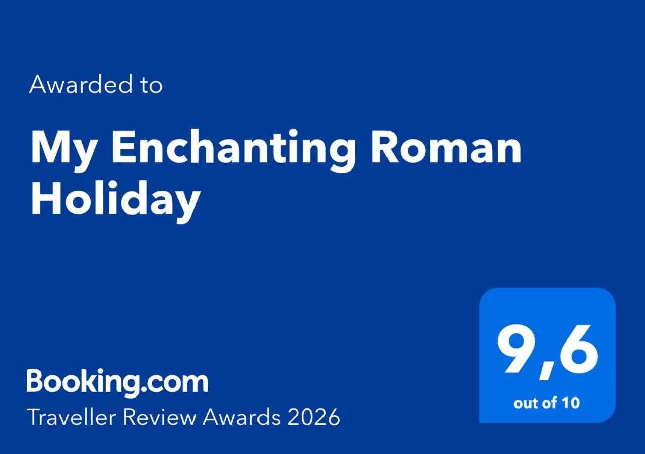 My Enchanting Roman Holiday, Rome